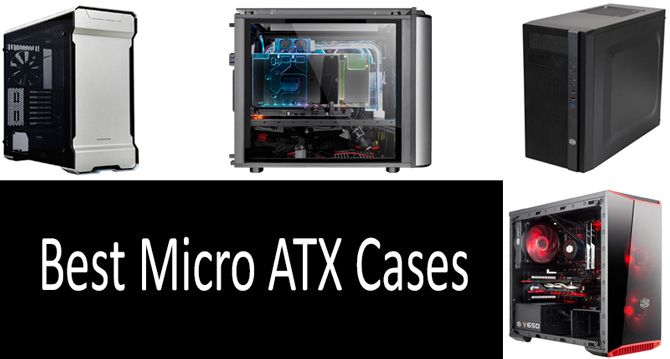 Top 5 Best Micro Atx Cases In From 50 To 0 Buyer S Guide