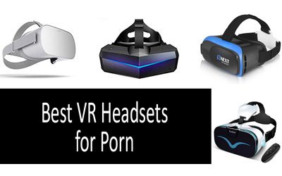 Best vr headsets for porn min: photo
