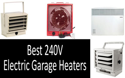 Best 240v electric garage heaters: photo